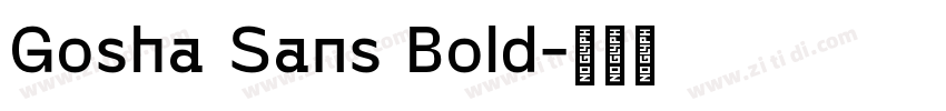 Gosha Sans Bold字体转换